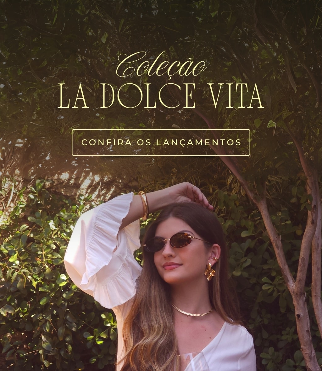 Coleção La Dolce Vita