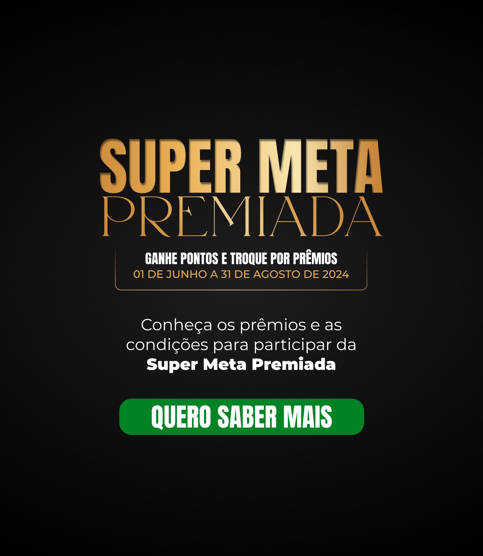 Super Meta Premiada!
