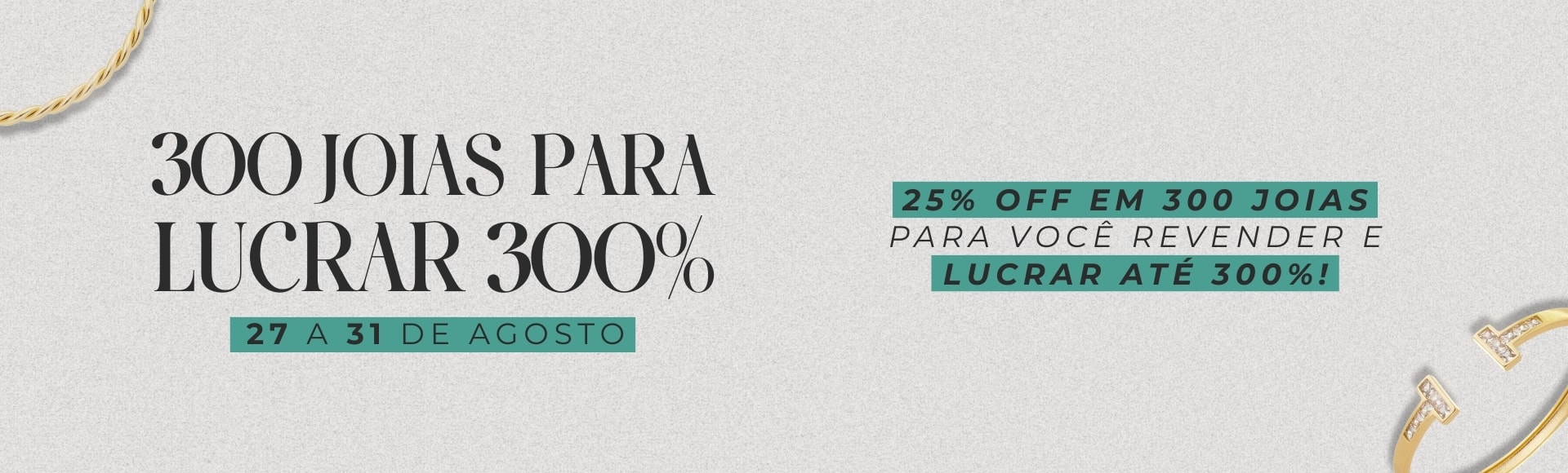 300 Joias para Lucrar 300%