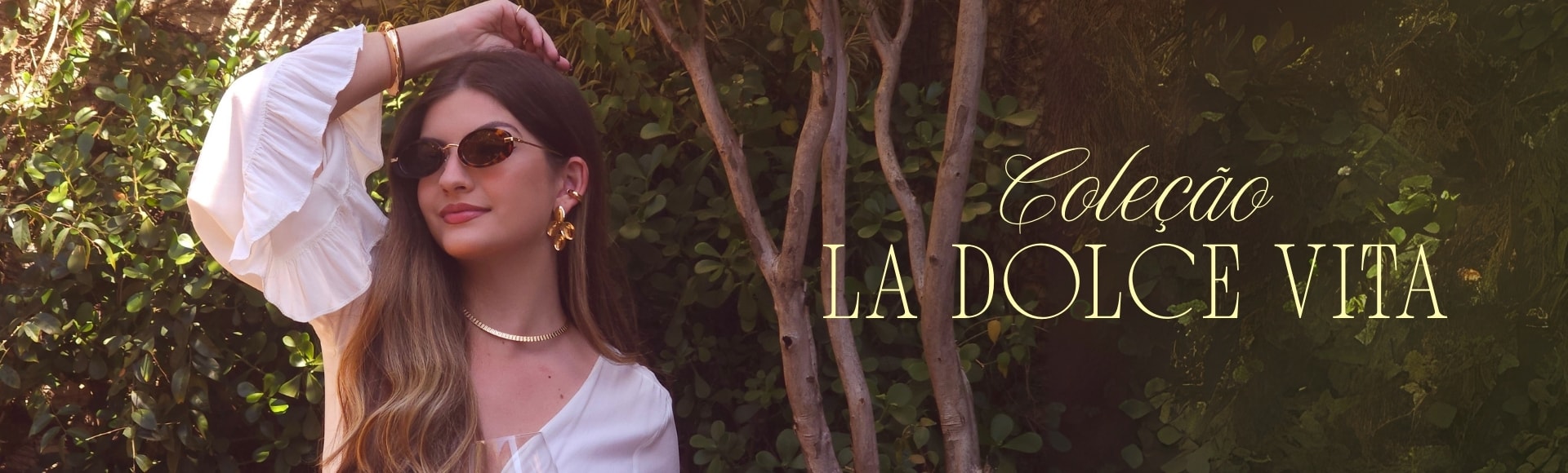 Coleção La Dolce Vita